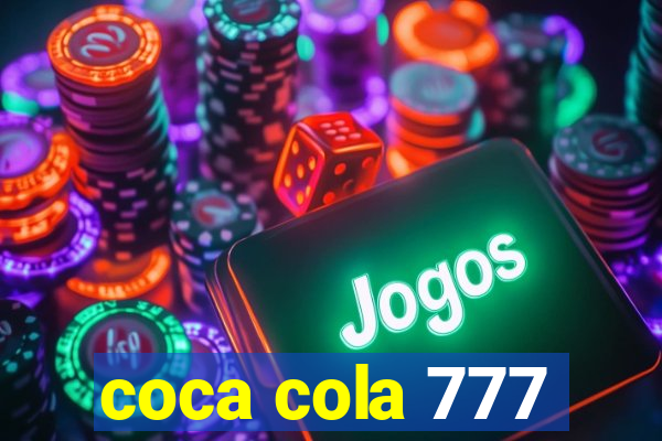 coca cola 777